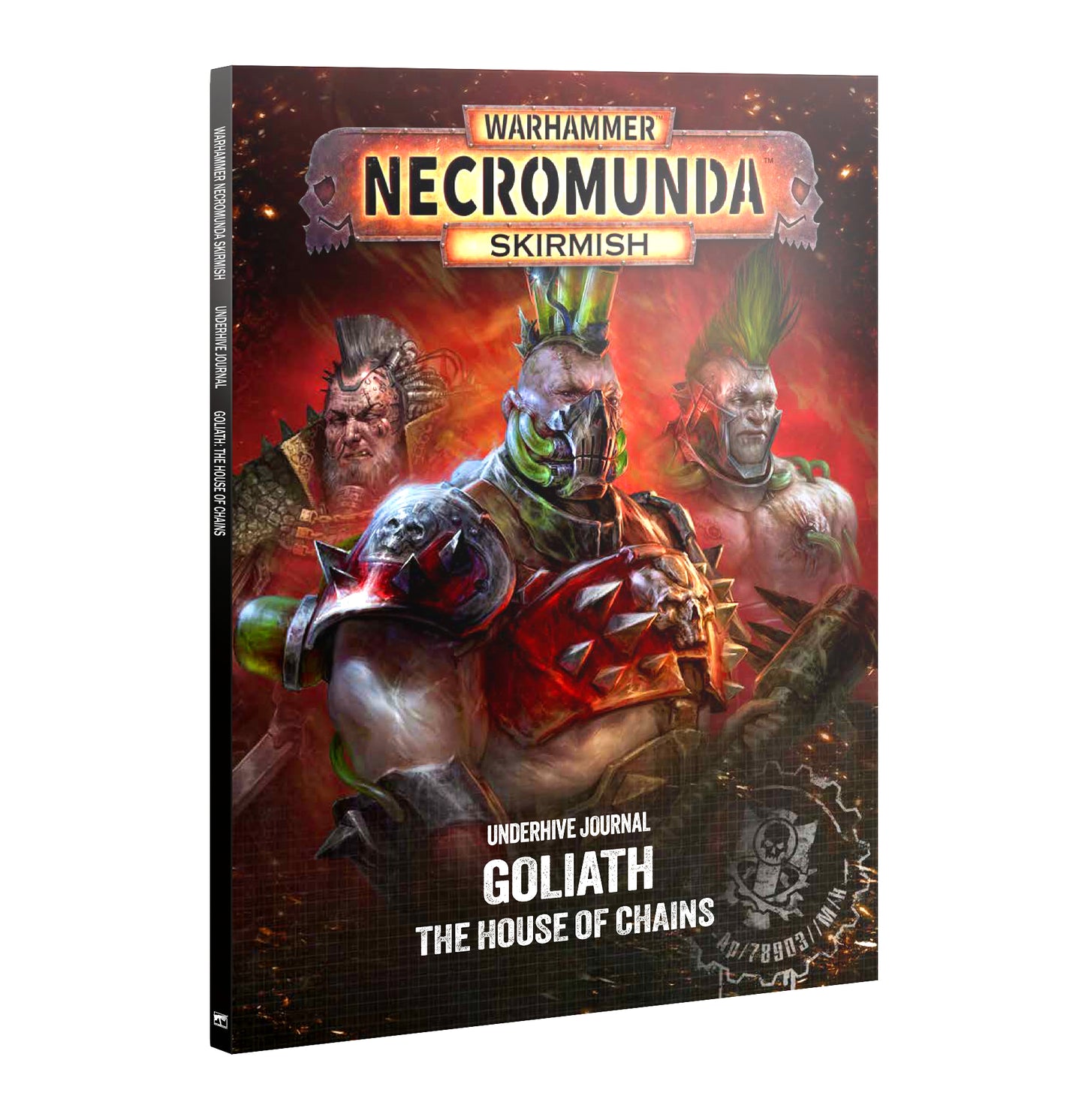 301-82 UNDERHIVE JOURNAL: GOLIATH: HOUSE OF CHAINS