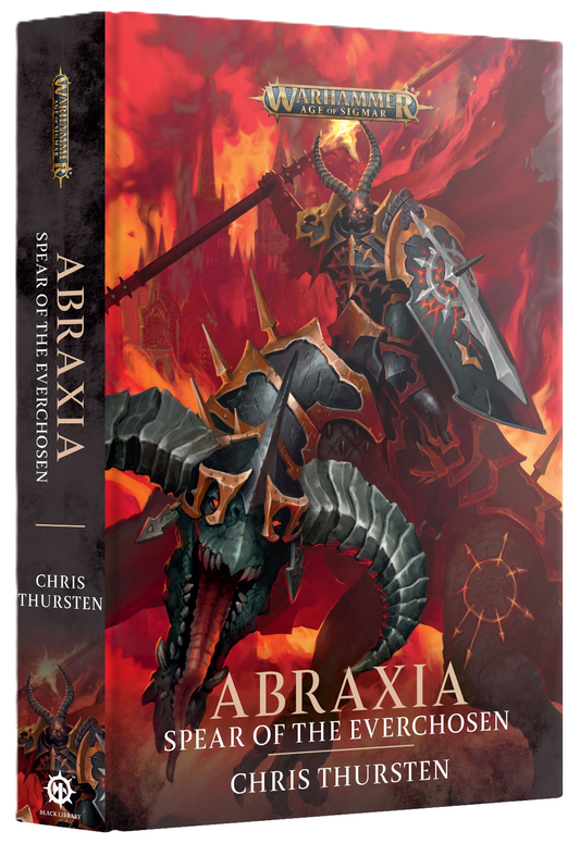 BL3260 ABRAXIA: SPEAR OF THE EVERCHOSEN (HB)