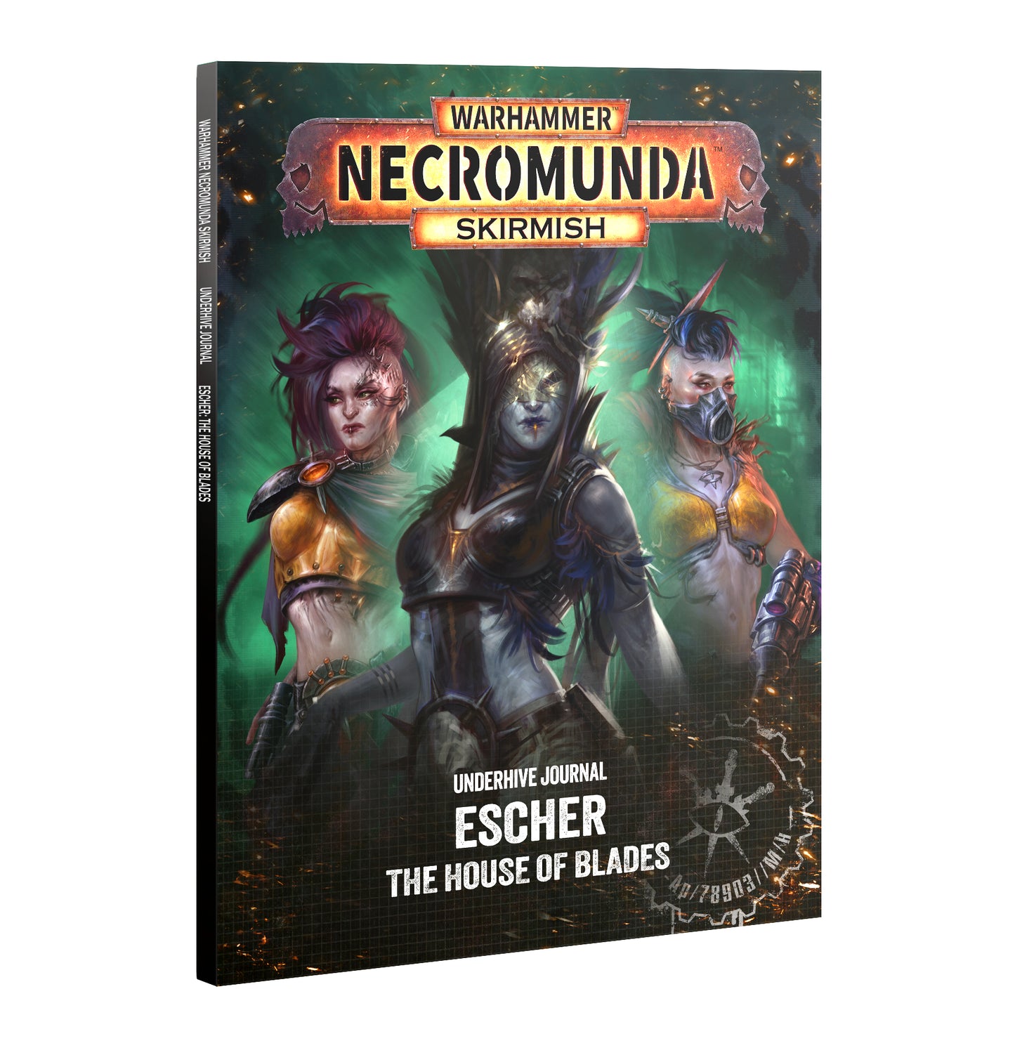 301-81 UNDERHIVE JOURNAL: ESCHER: HOUSE OF BLADES